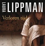 Verloren tijd van Laura Lippman
